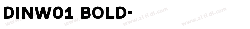 DINW01 Bold字体转换